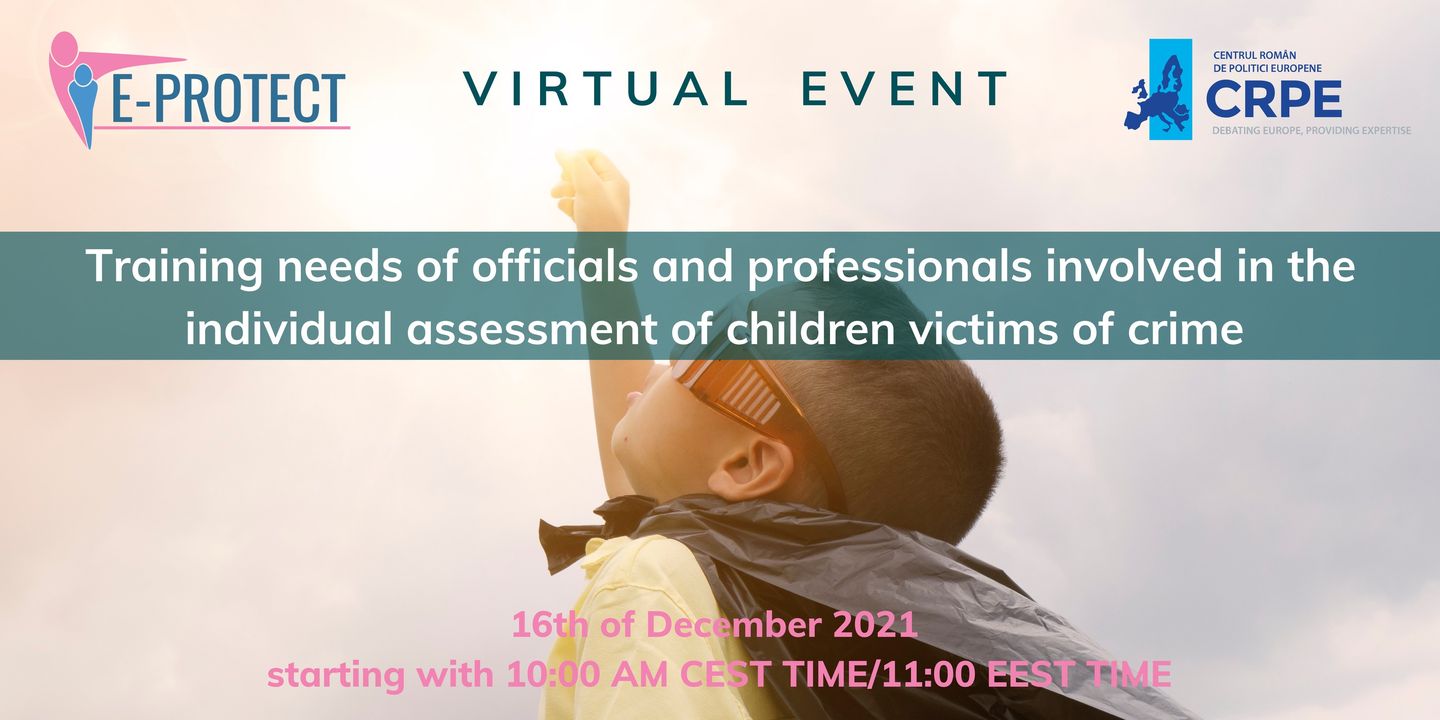 Онлайн събитие „Training needs of officials and professionals involved in the individual assessment of children victims of