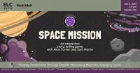 Space Mission – An Interactive Storytelling Game